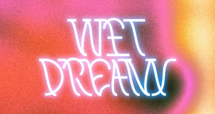 Wet Dreams CentroCentro